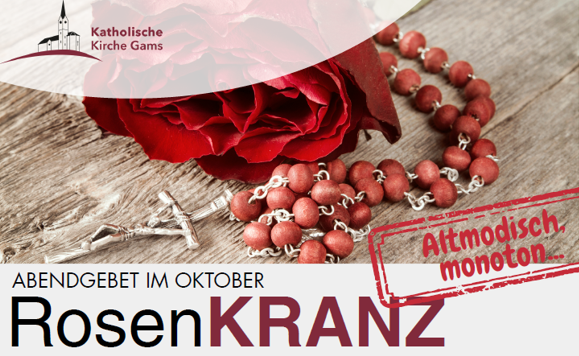 Rosenkranz - Abendgebet im Oktober